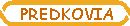  PREDKOVIA 